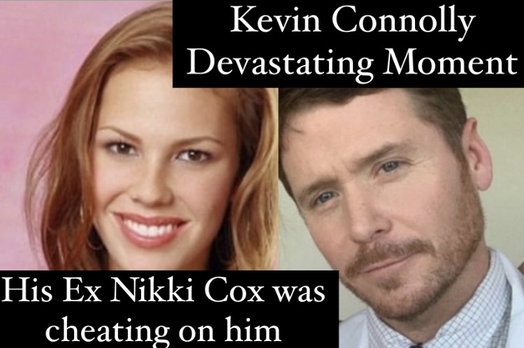 Kevin Connolly opens up about how he found out his ex girlfriend Nikki Cox was cheating on him
