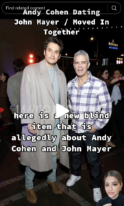 Andy Cohen And John Mayer A Couple Move In Together Allegedly