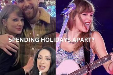 Taylor Swift And Travis Kelce Spending Holidays Apart?