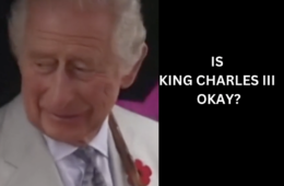 Is King Charles Dying?