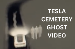Is The Tesla Cemetery Ghost Video Real Reddit Explained