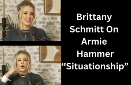 Who Is Brittany Schmitt Armie Hammer Ex Talks Cannibalism
