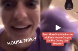 Mackenzie McKee Livestream Fire In House Video Exposed