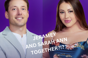 Jeramey and Sarah Ann Together Love is Blind?