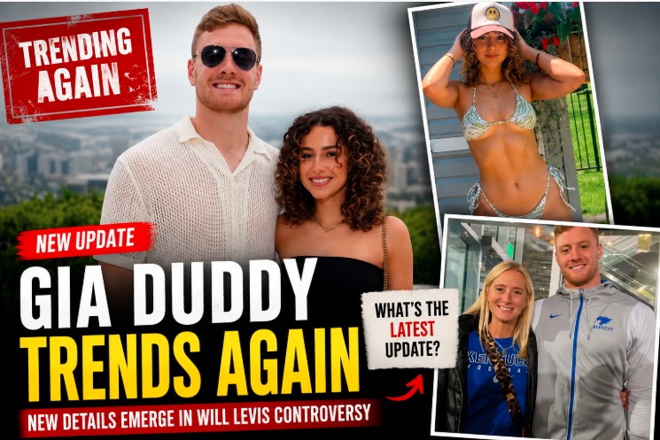 Gia Duddy Trends Again After New Will Levis Details