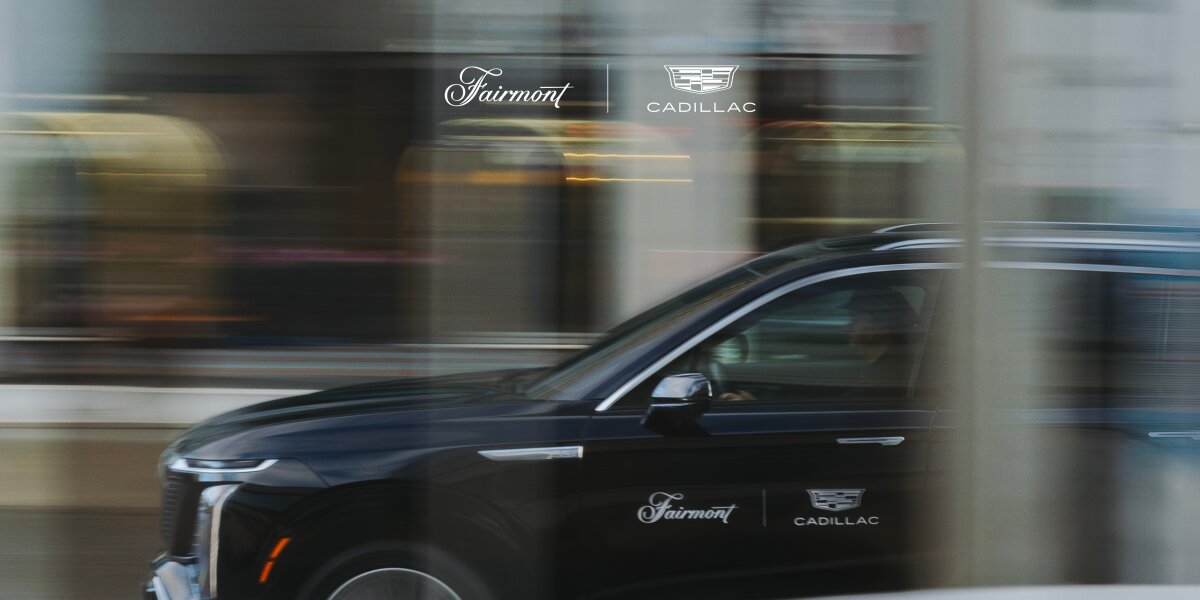 Fairmont x Cadillac partnership
