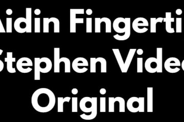 aidin fingertip stephen video original