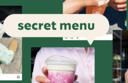What Is Starbucks Secret Menu 2025