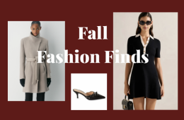 2025 Fall Fashion Finds We're Loving Right Now