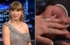 Taylor Swift Gushes Over Her ‘Crazy’ Engagement Ring