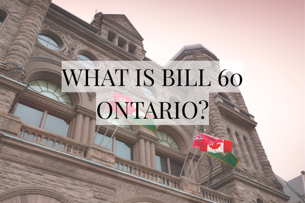 HOW WILL BILL 60 ONTARIO AFFECT MY RENT