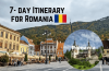 7-Day Romania Itinerary Through Transylvania