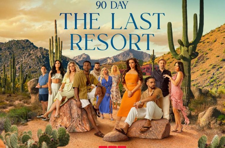 TLC Reveals ‘90 Day Fiancé: The Last Resort’ Season 3