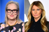 Meryl Streep Calls Melania Trump’s Jacket Her Most Powerful Look