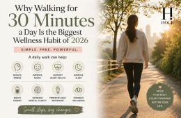 Why Walking for 30 Minutes Daily Is Trending in 2026