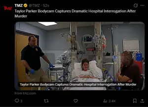 Taylor Parker Bodycam Footage Reveals Hospital Interrogation