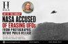 NASA Accused of Erasing UFOs From Photographs Before Public Release