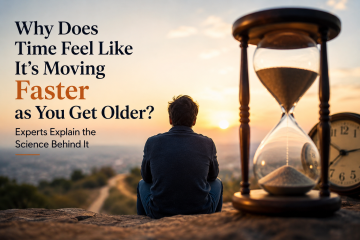 Why Does Time Feel Like It’s Moving Faster as You Get Older?