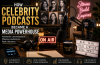 Why Celebrity Podcasts Are Reshaping Entertainment