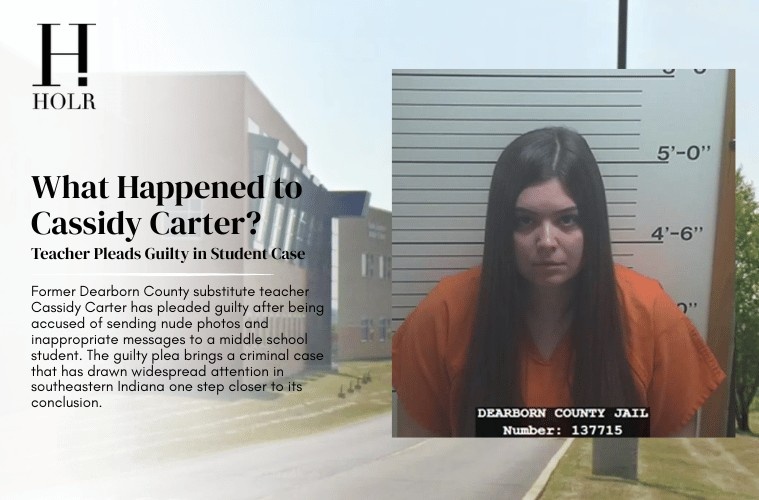 What Happened to Cassidy Carter? Teacher Pleads Guilty in Student Case