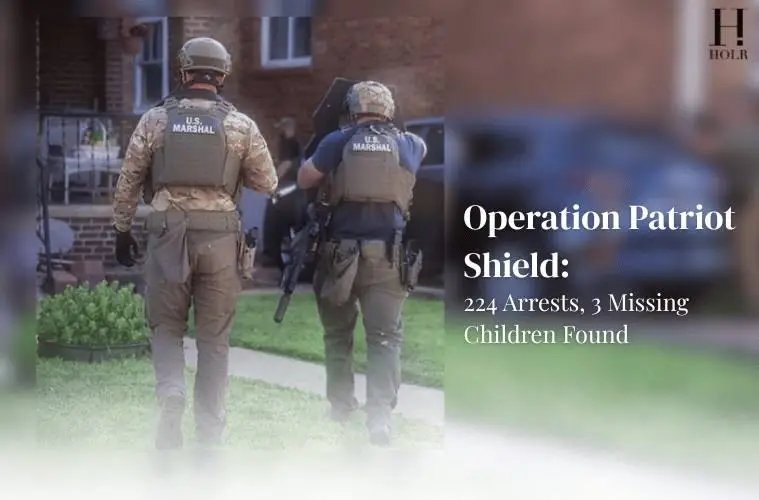 HOLR Magazine feature image highlighting Operation Patriot Shield, a federal law enforcement operation that resulted in 224 fugitive arrests and the recovery of three missing children across Missouri and Illinois.