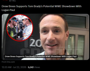 Drew Brees Supports Tom Brady's Potential WWE Showdown With Logan Paul