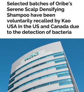 Bottles of Oribe Serene Scalp Densifying Shampoo included in a nationwide recall after possible bacterial contamination was detected.