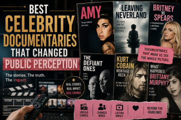 Best Celebrity Documentaries That Changed Public Perception
