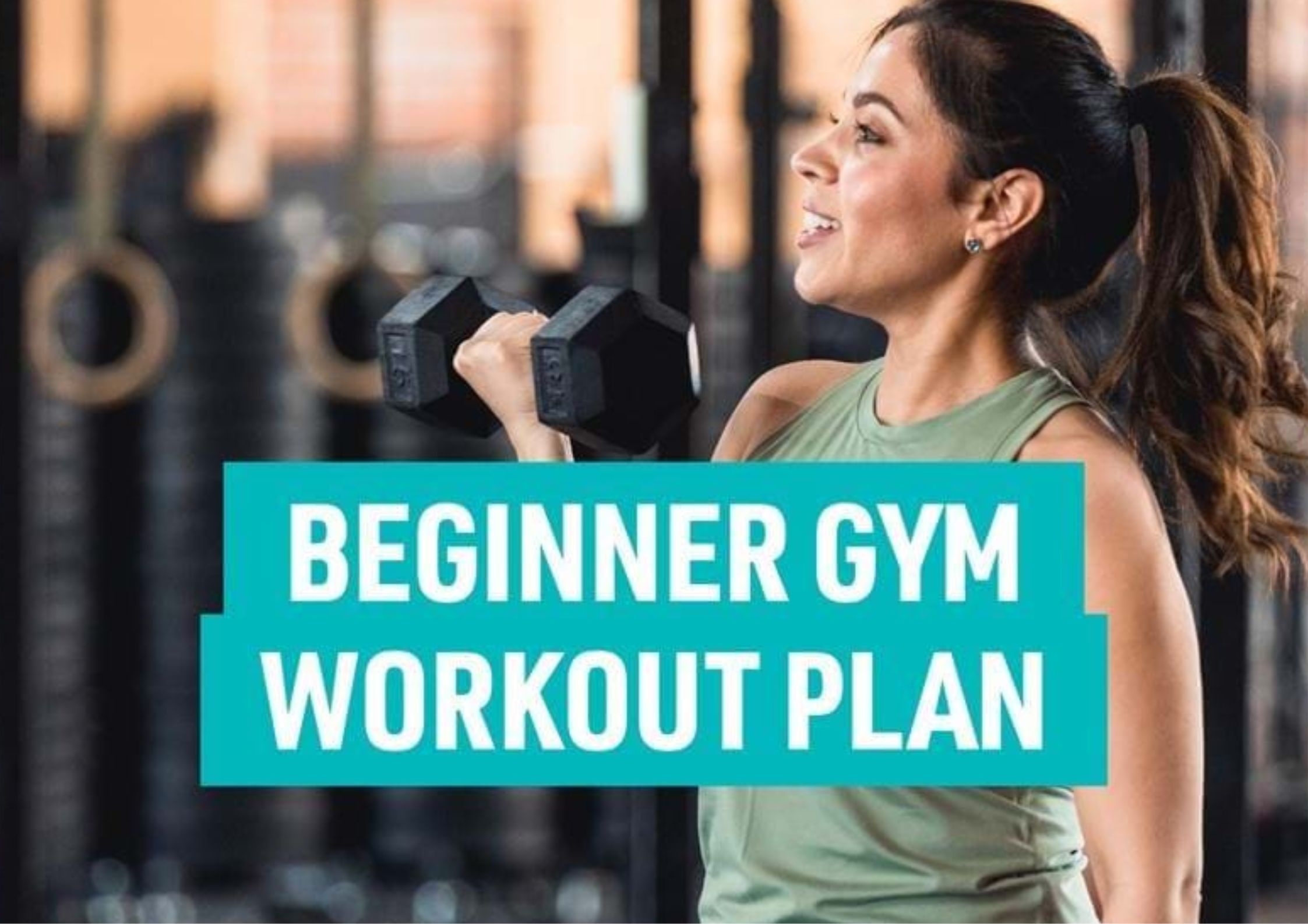 A Complete Beginner’s Guide to Creating a Gym Routine
