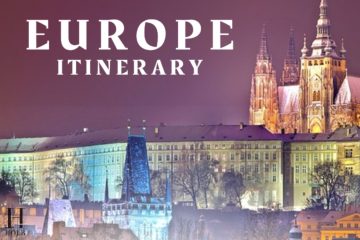 The Ultimate Europe Trip Itinerary for First-Timers